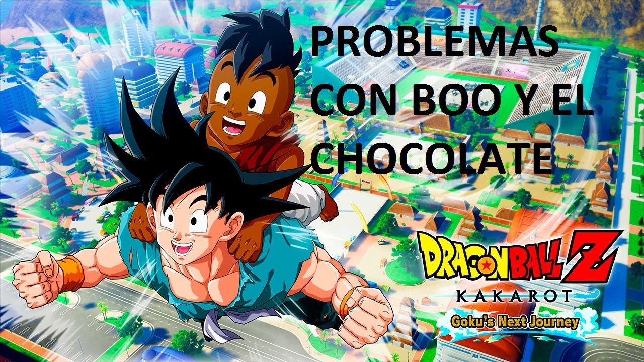 Dragon ball Kakarot: secundaria problemas con boo y el chocolate