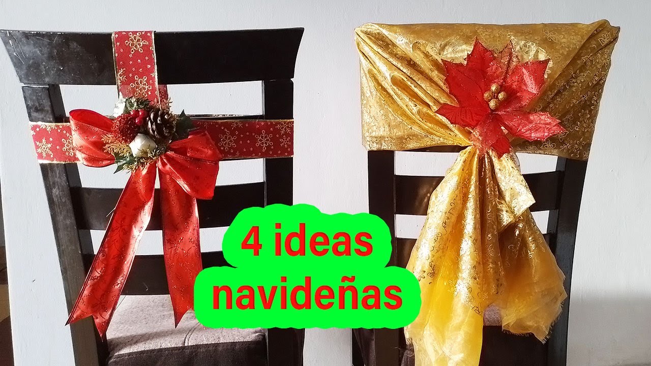 4 Ideas para Decorar Sillas en Navidad/ Rápidos y Hermosos