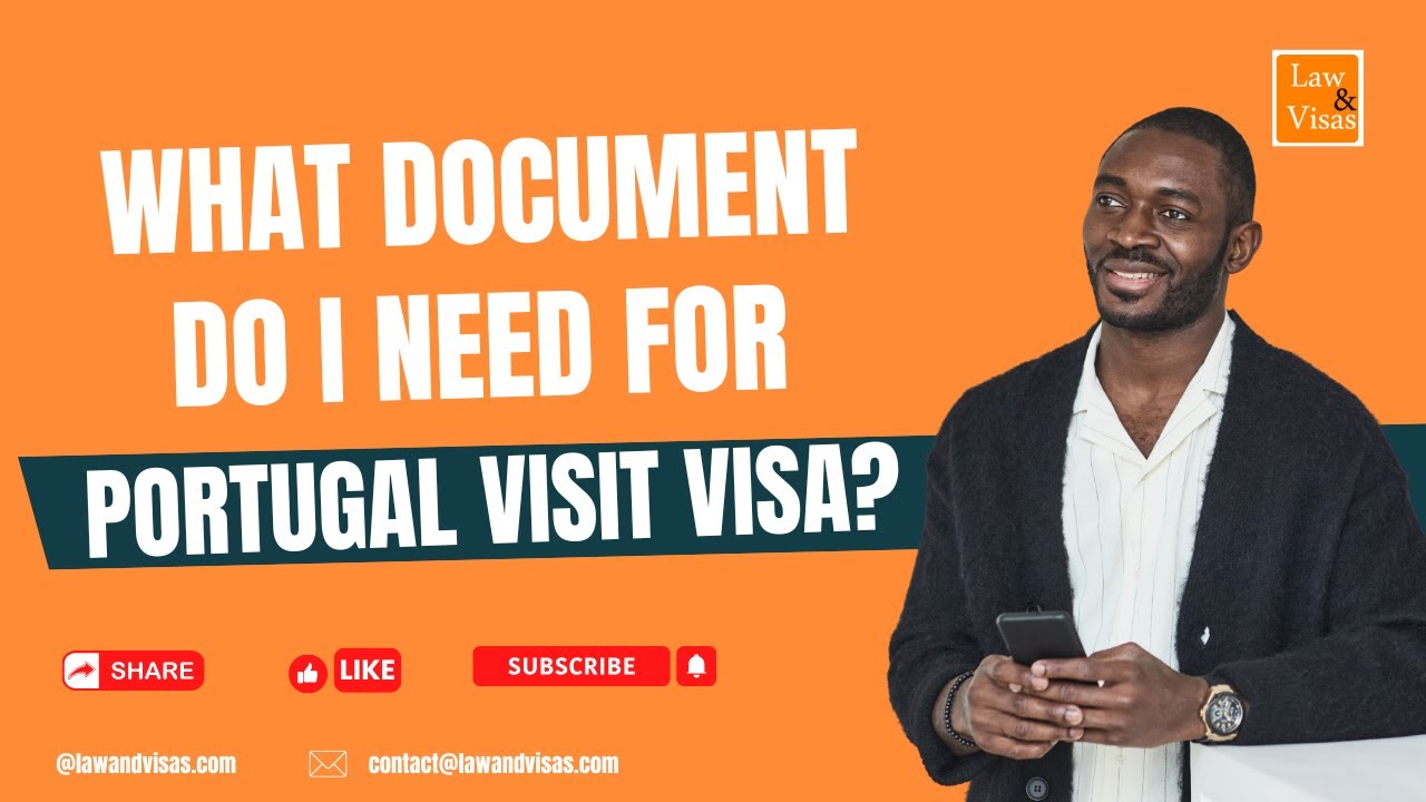 What Documents Do I Need for a Portugal Visit Visa?