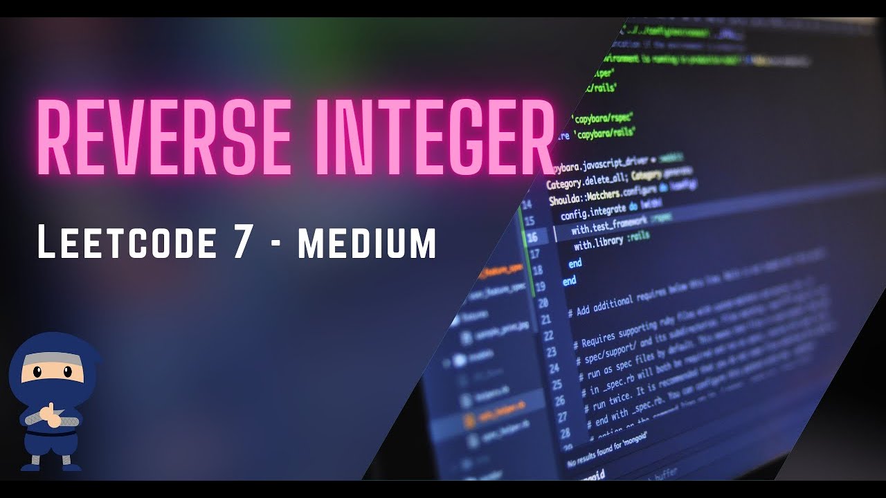 Reverse Integer - LeetCode #7 - Python