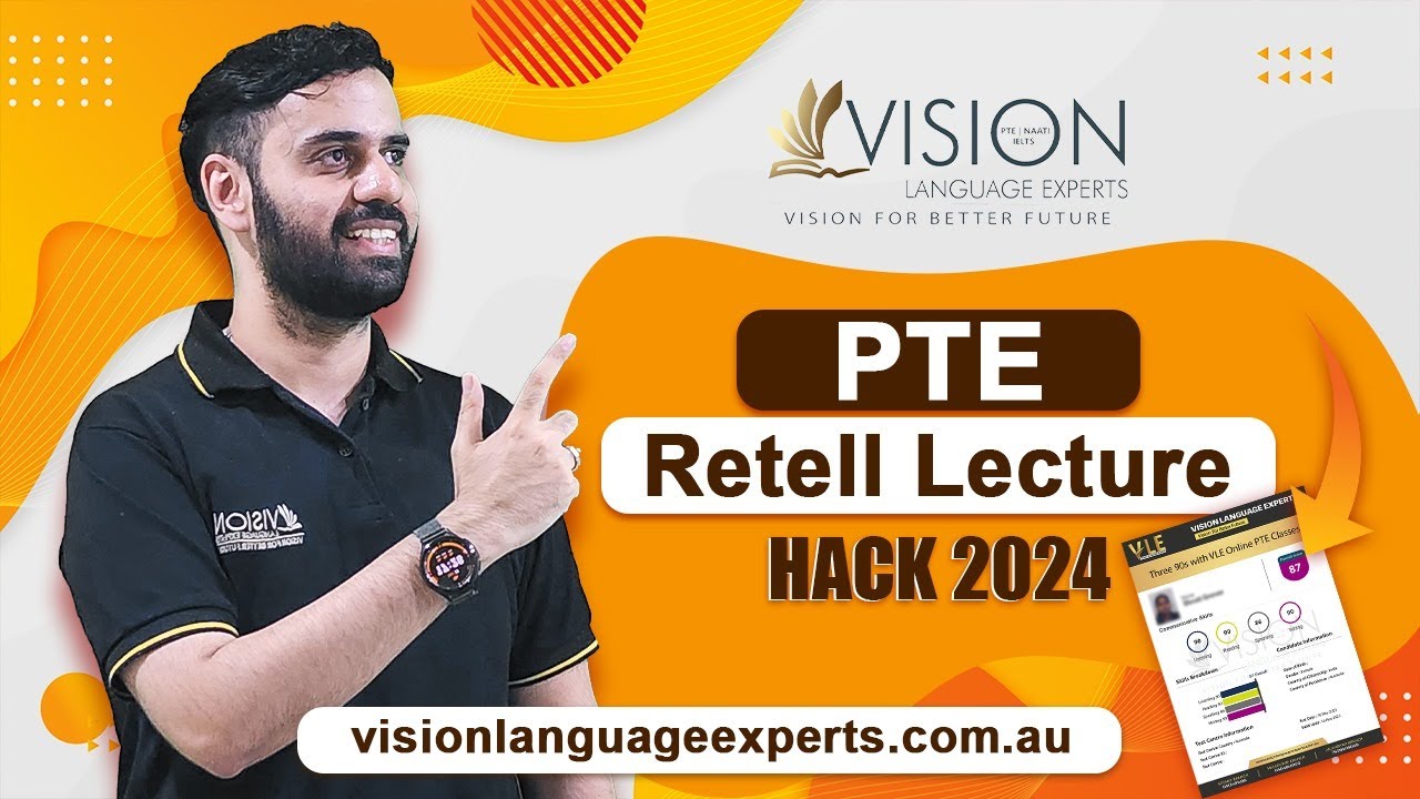 Retell Lecture Template 2024 | PTE Speaking Retell Lecture Template - Vision Language Experts