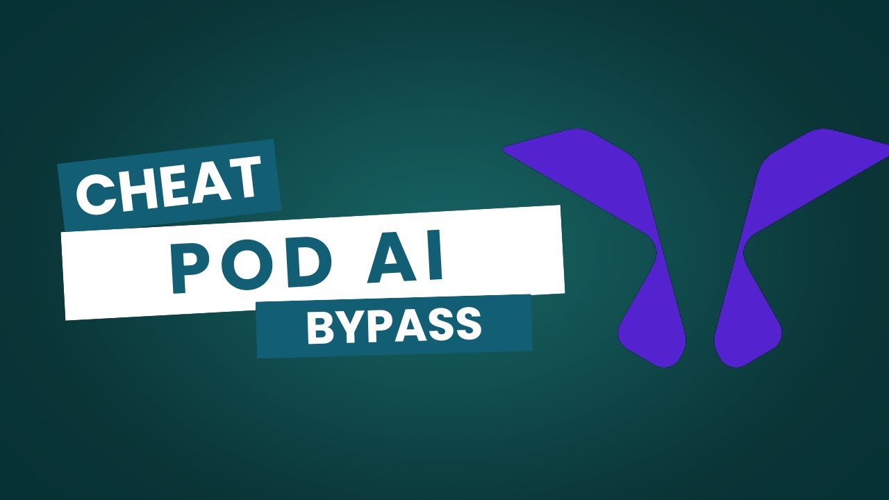 Pod AI Bypass | Pod AI Crack | How to cheat on Pod AI | Pod AI Cheat
