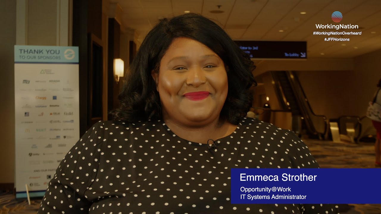 WorkingNation Overheard: Emmeca Strother on her IT journey as a STAR