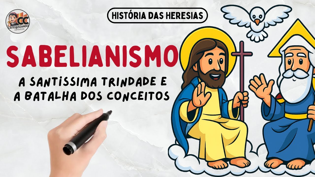 Sabelianismo Explicado em 10 Minutos: Entenda a Heresia Modalista Condenada pela Igreja
