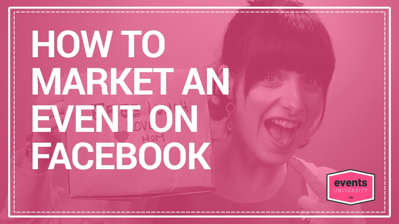 How to Market an Event on Facebook | Effective Tips