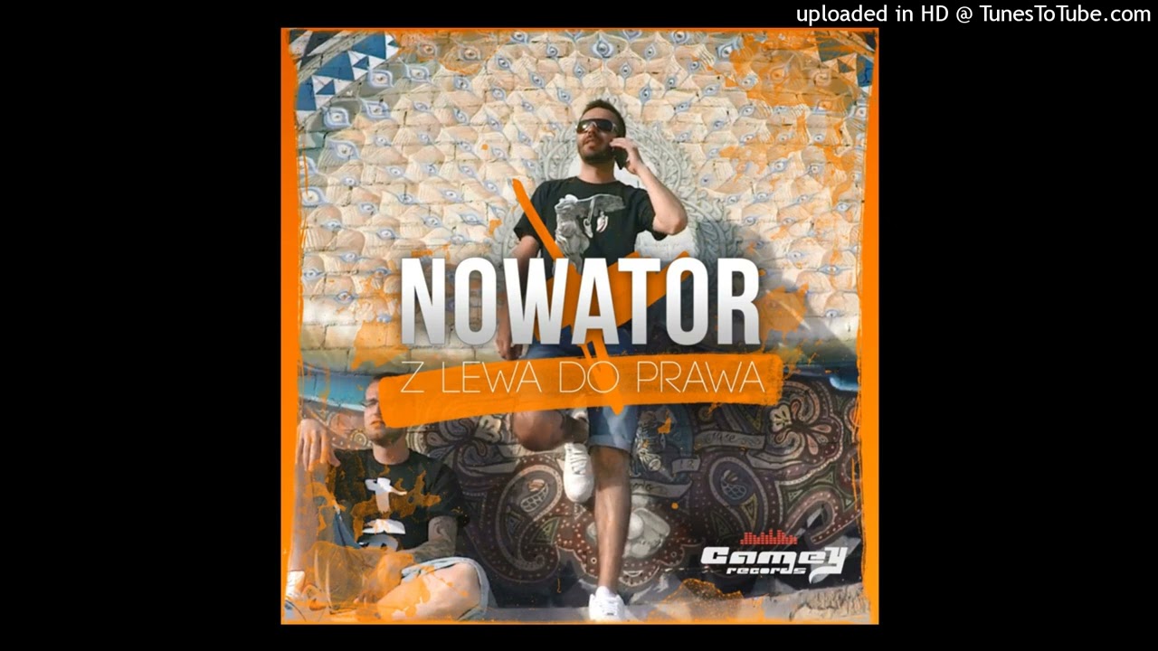 Nowator - Z Lewa Do Prawa (PaulPoland Extended Version)