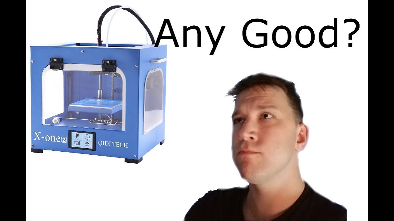 Qidi Tech X-One 2 3d Printer Review
