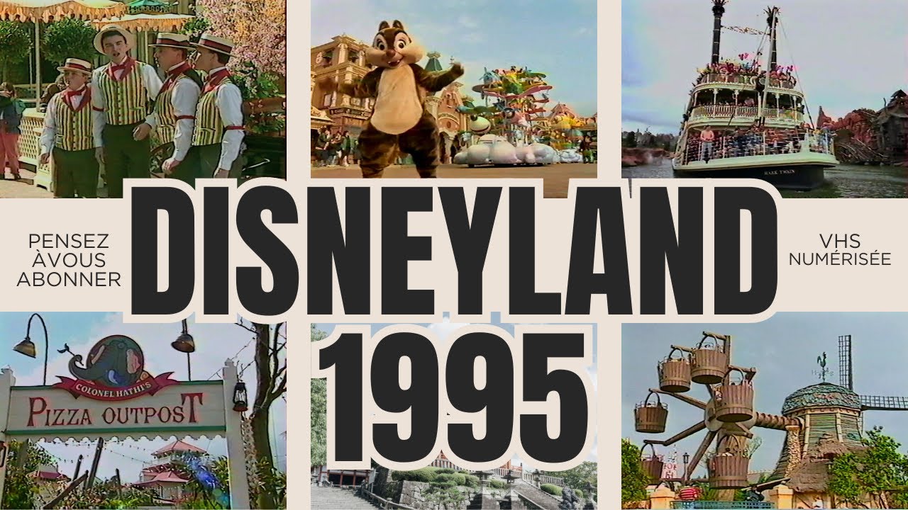 Disneyland 1995 : retour vers le passé en VHS