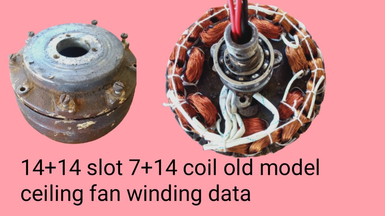 7+14 coil old model ceiling fan winding data & winding connection in hindi