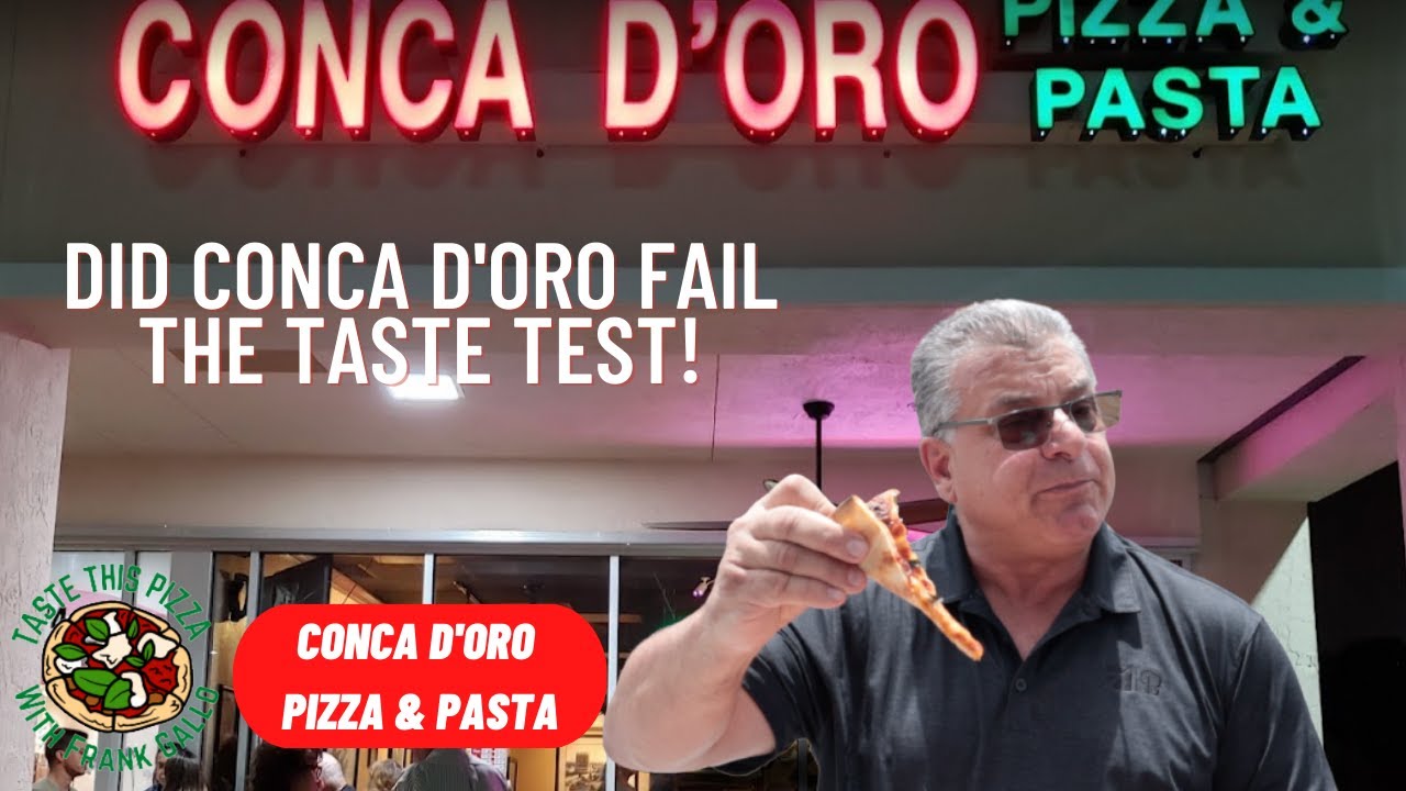 Pizza Reviews Did Conca D'Oro Pizza fail the taste test!