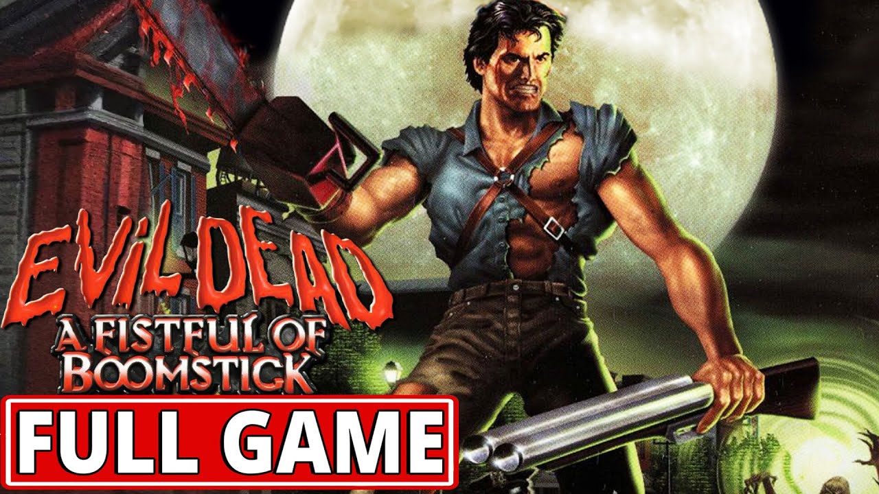 Evil Dead: A Fistful of Boomstick - FULL GAME walkthrough | Longplay