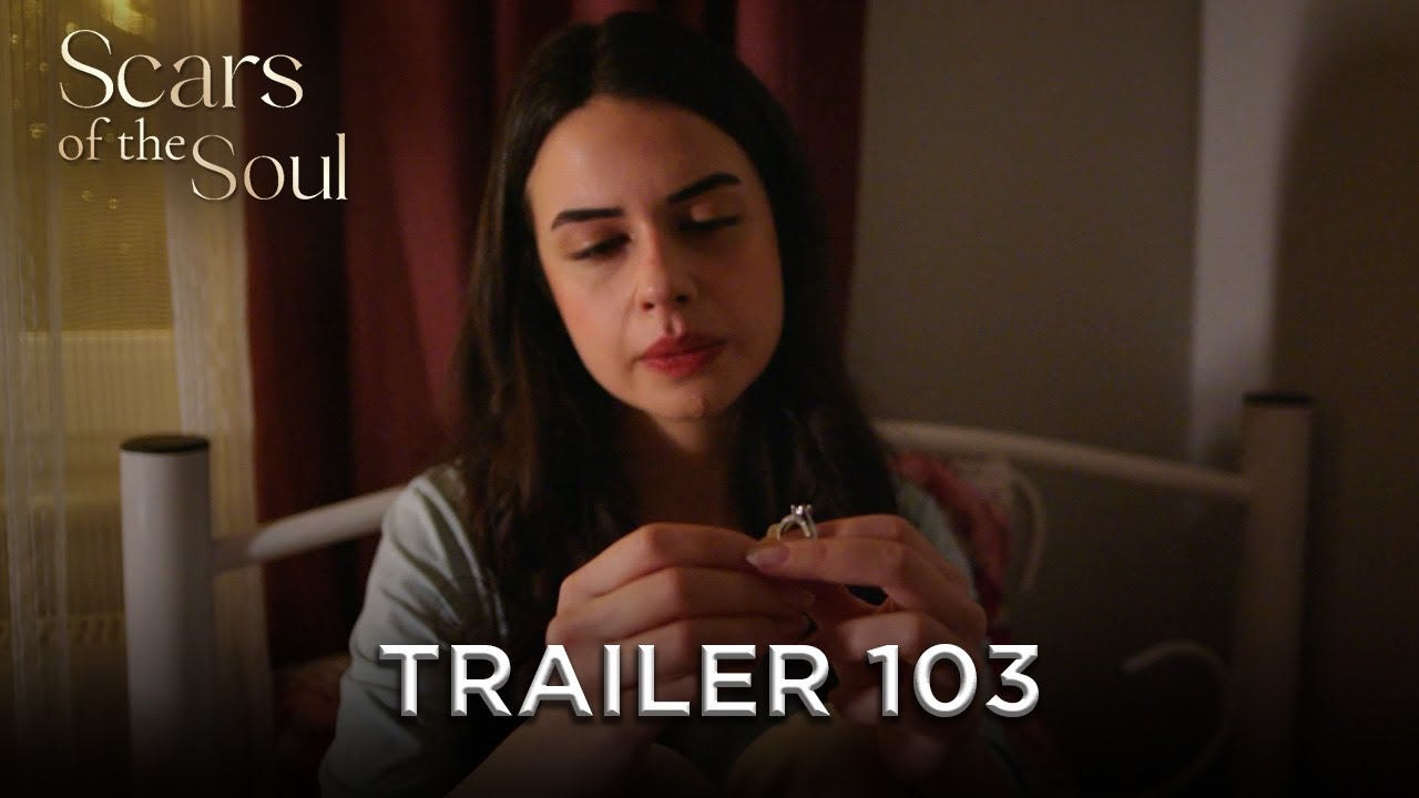 Scars of the Soul - Trailer 103 | Alaca English Subtitles
