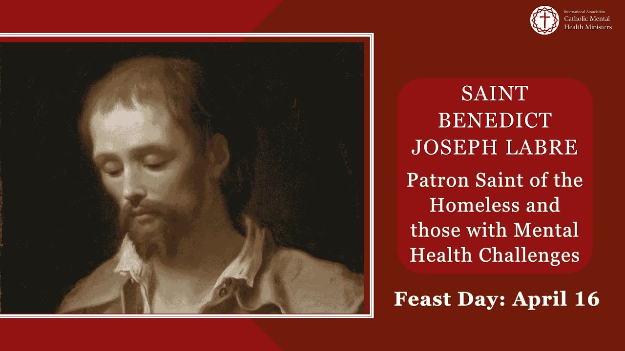 Patron Saint of the Homeless and those with Mental Health Challenges