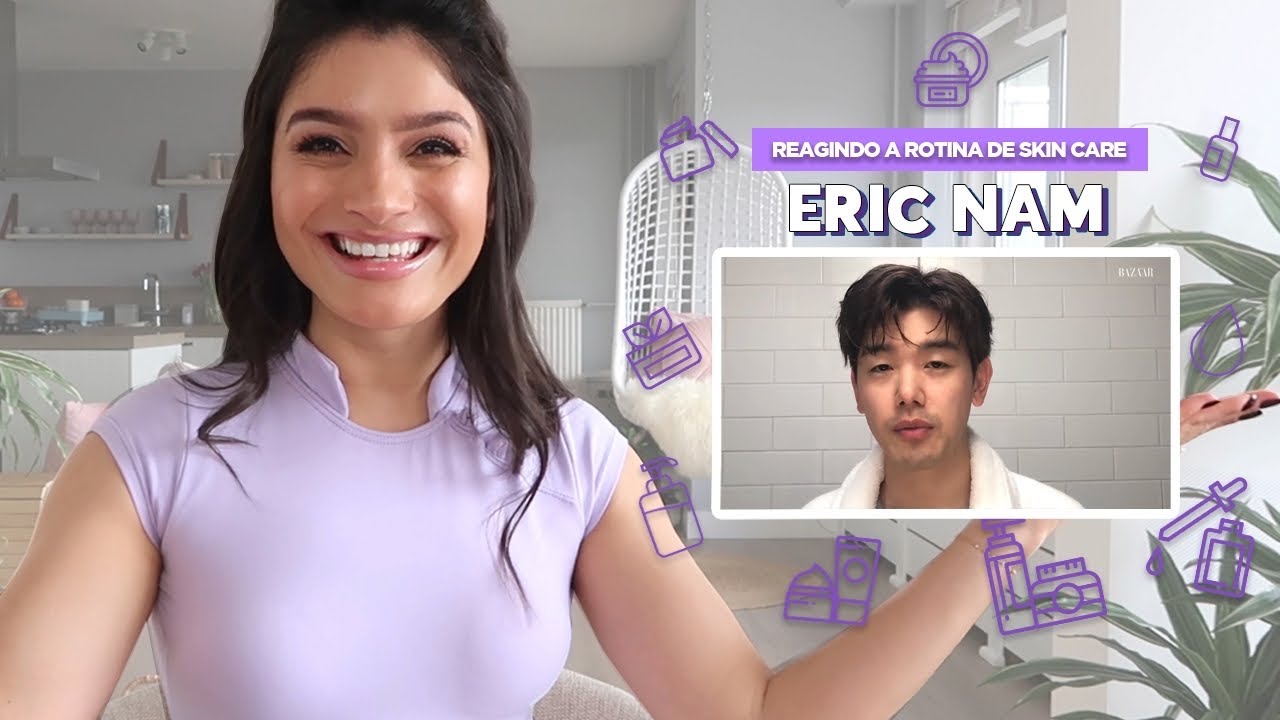 Reagindo a rotina de skin care ERIC NAM | Thamires Nascimento