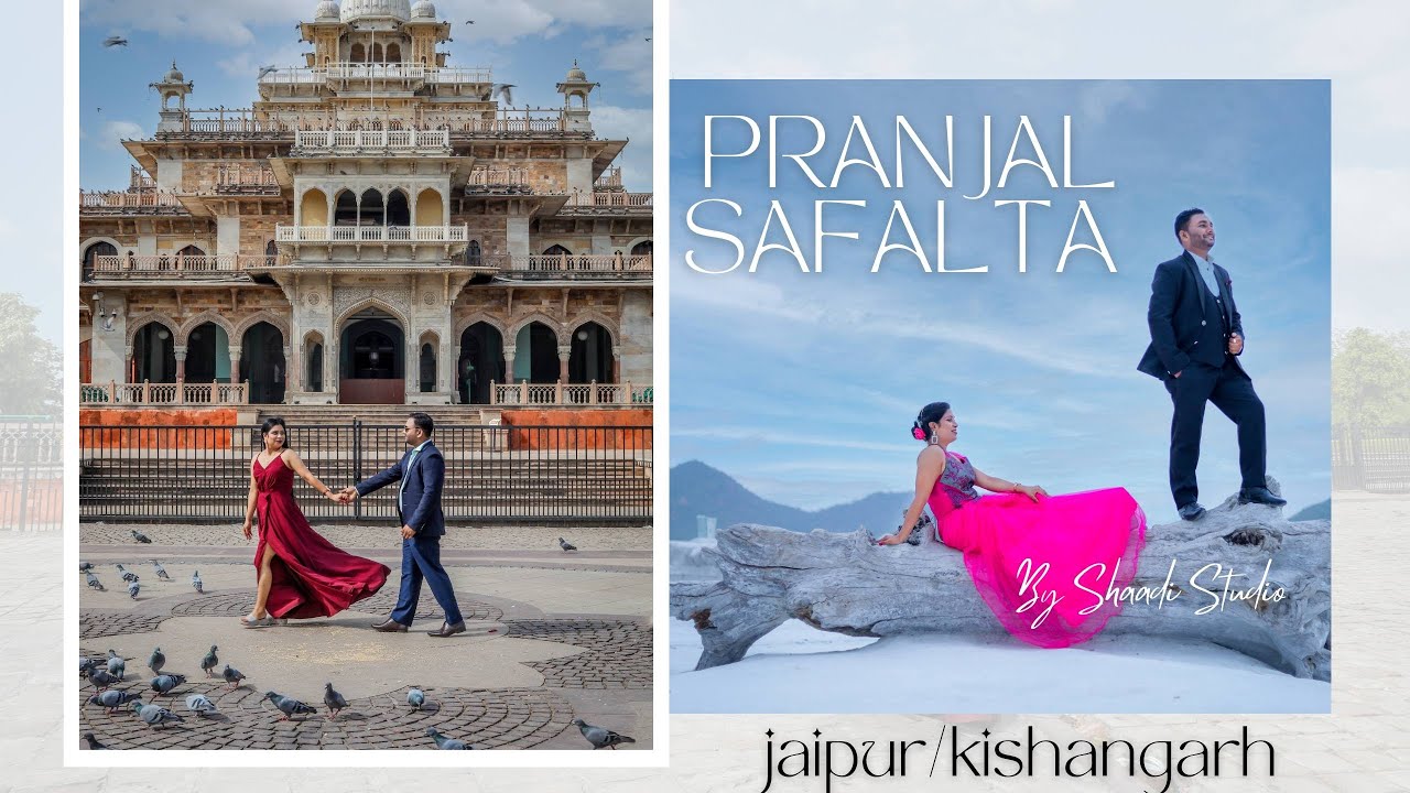 #PRANJUL #SAFALTA | JAIPUR | KISHANGARH SHAADI STUDIO | SHAADIWAALE  | JAL MAHAL | AMER FORT