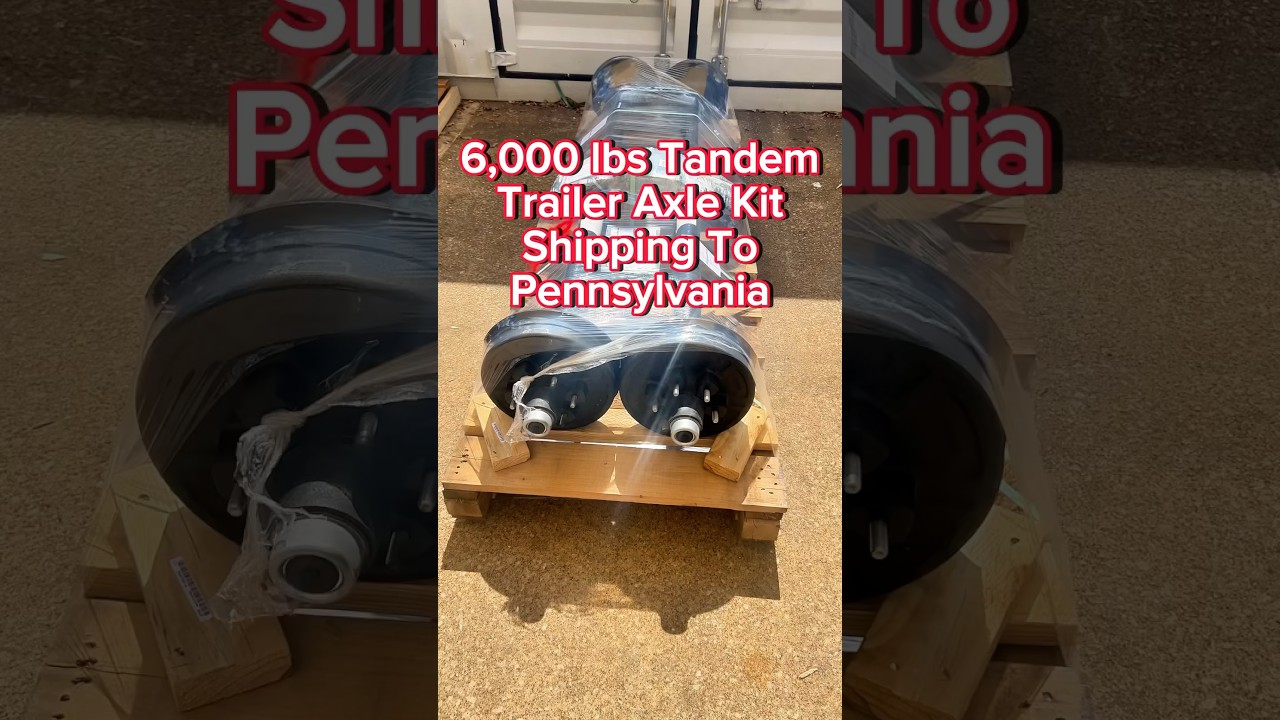 6,000 lbs Tandem Trailer Axle Kit Shipping To Pennsylvania