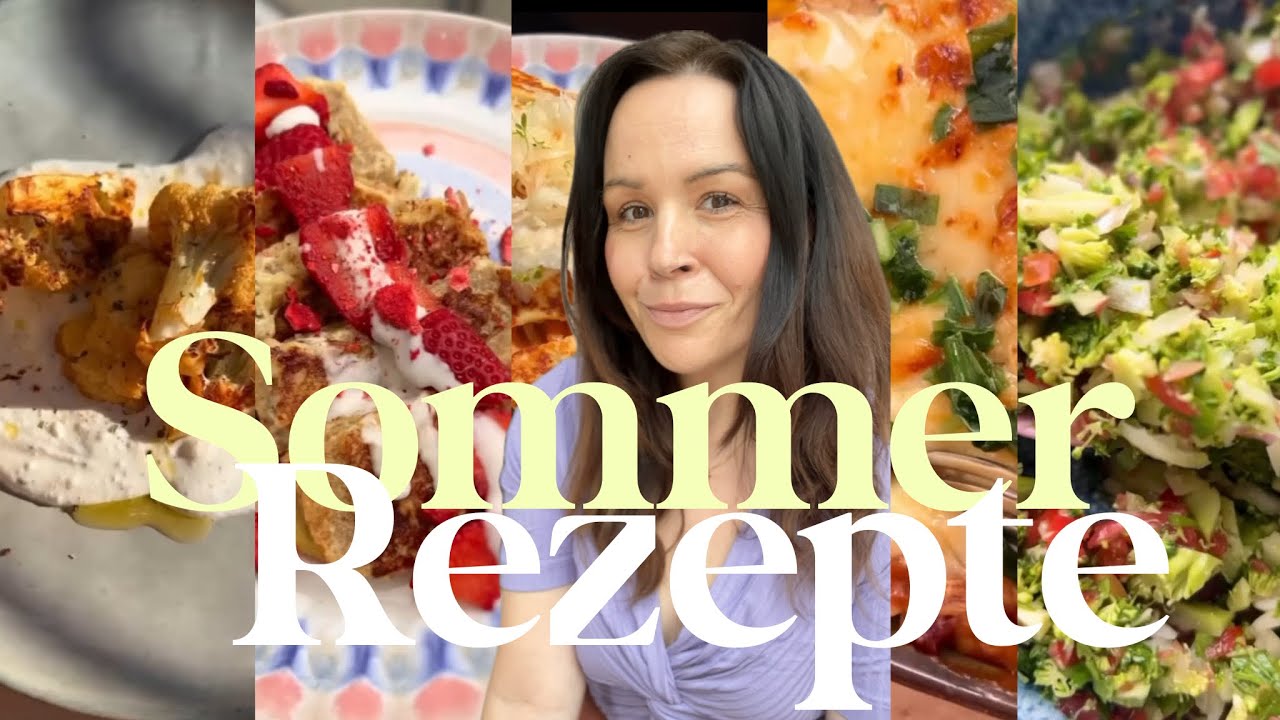 12 GESUNDE SOMMER REZEPTE, die Du lieben wirst 🫶🏻 schnell, einfach. Vegetarisch/vegan