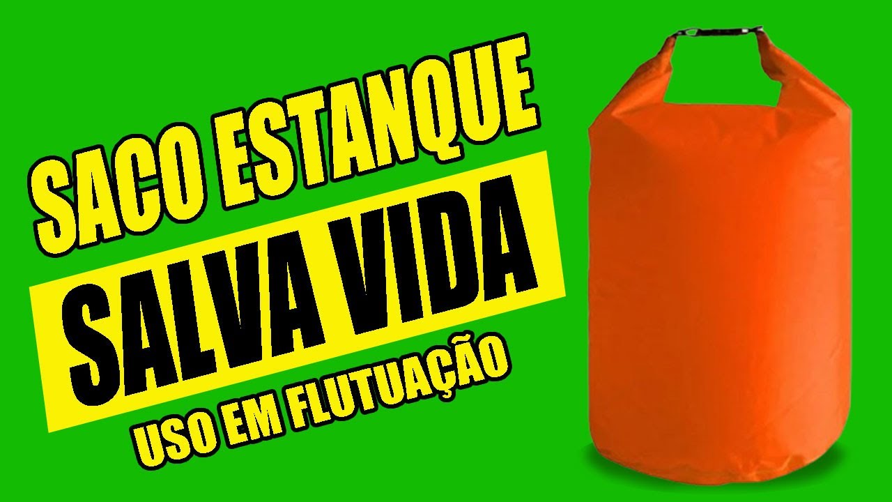Saco Estanque Salva Vida - Duas formas de usar na água #sacoestanque #drybag