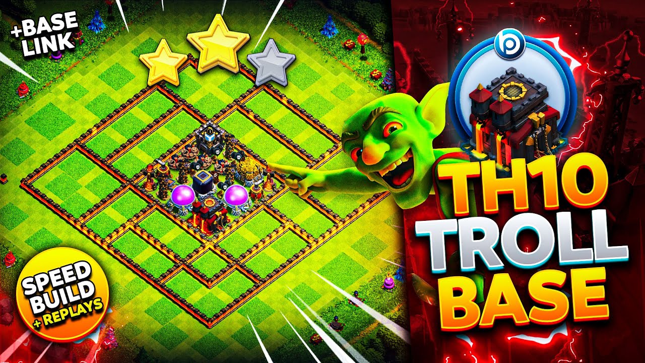 The ULTIMATE TH10 TROLL/TEASER BASE with LINK 2024 | CoC Layout Speed BUILD + PROOF Replays