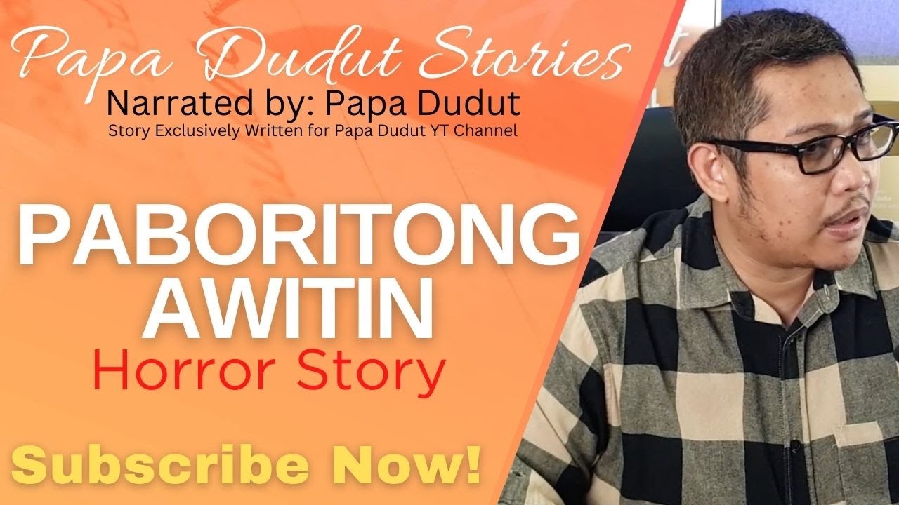 PABORITONG AWITIN | RENE | PAPA DUDUT STORIES HORROR
