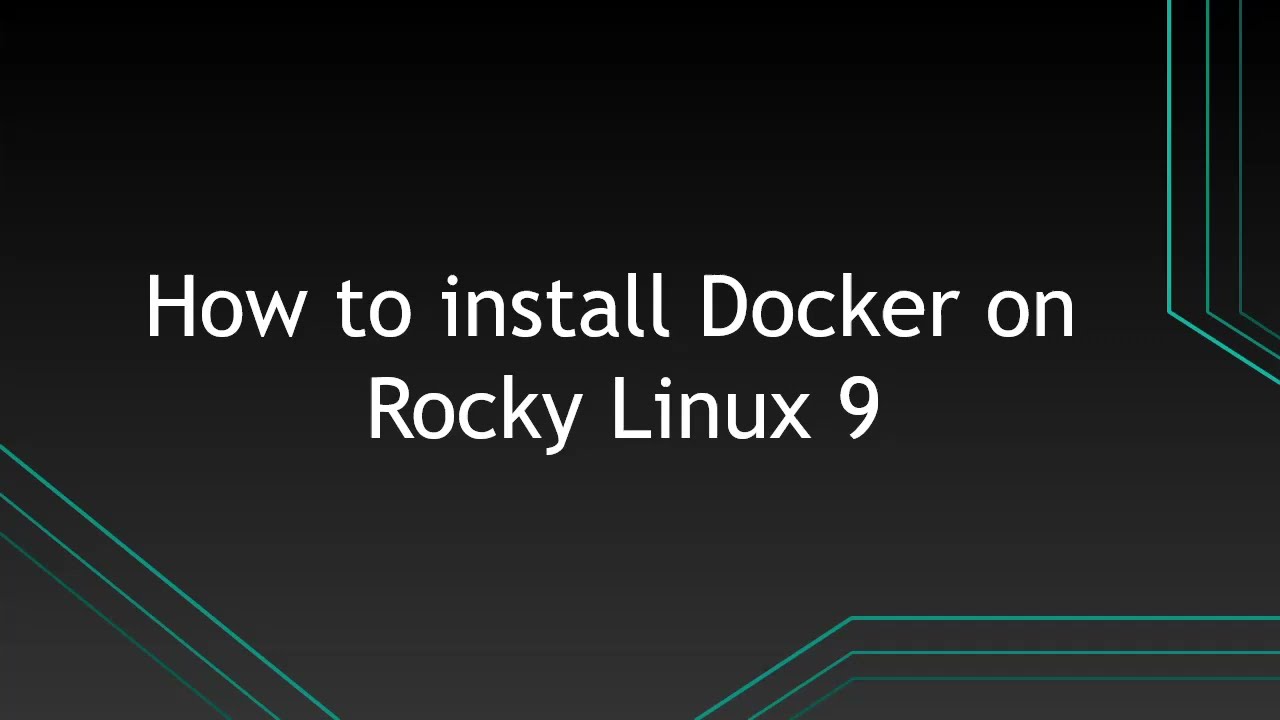 How to install Docker on rocky linux/Redhat/Centos