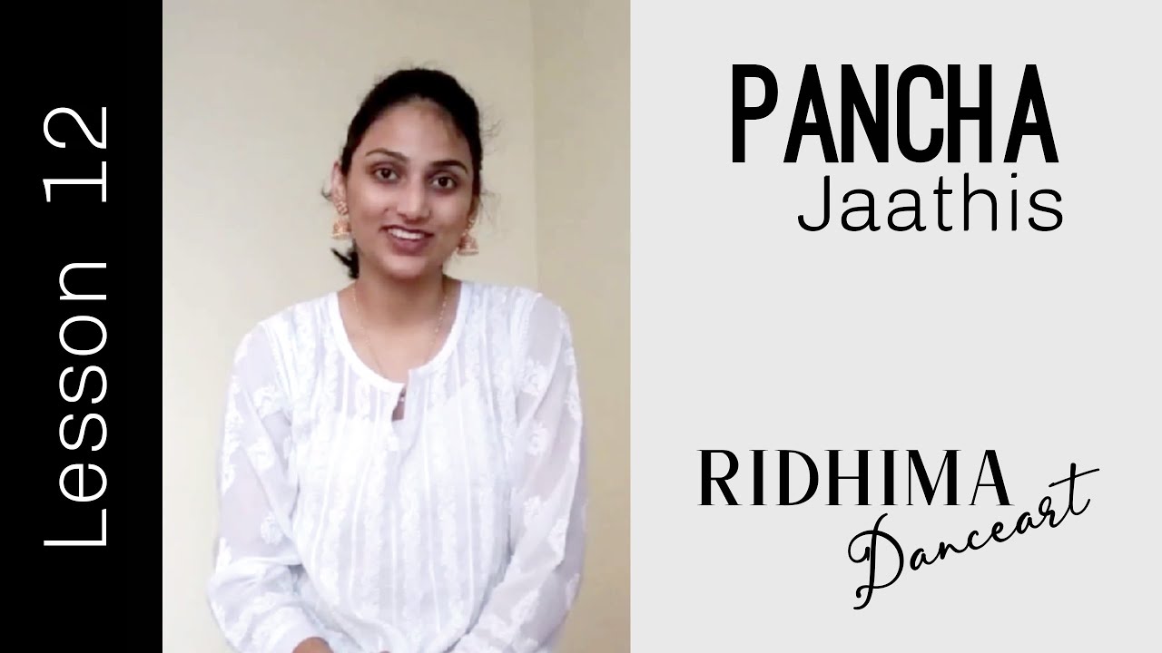 Lesson 12  |  Panchajati / Pancha Jathi |  TAAL / Hastakriya  | Bharatanatyam |  Ridhima