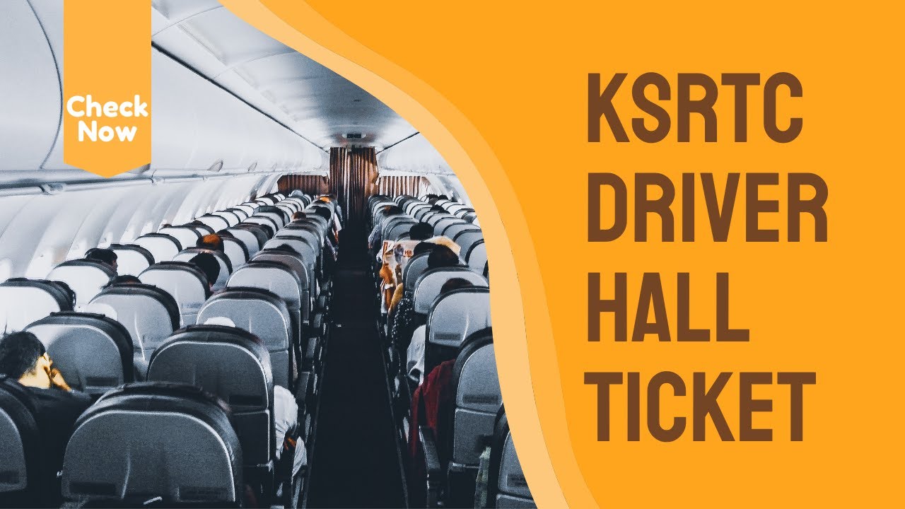 KSRTC Driver Hall Ticket 2021 &ndash; Check Driver-cum-Conducter Exam Date