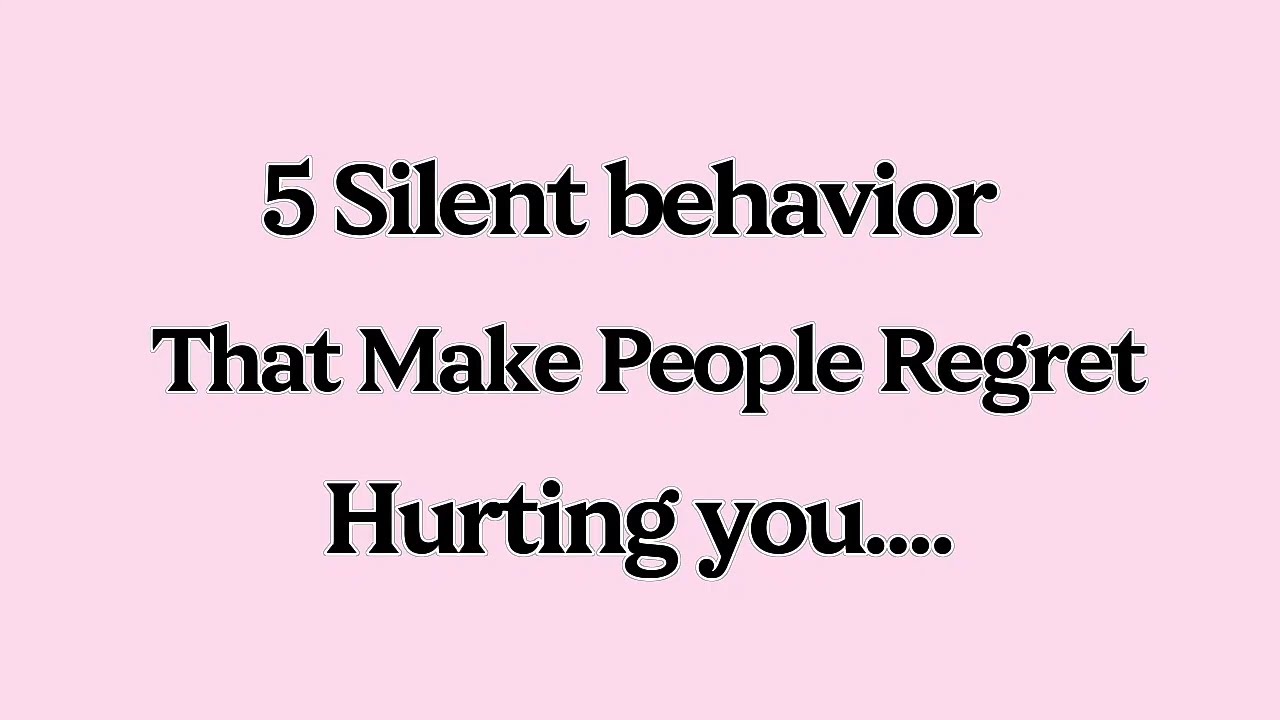 5 Silent Behaviors That Make People Regret Hurting You..🧠😐 | Psychology facts