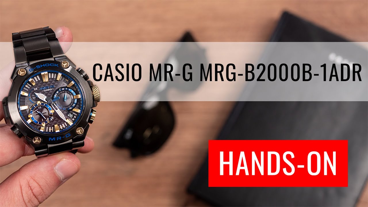HANDS-ON: Casio G-Shock MR-G MRG-B2000B-1ADR