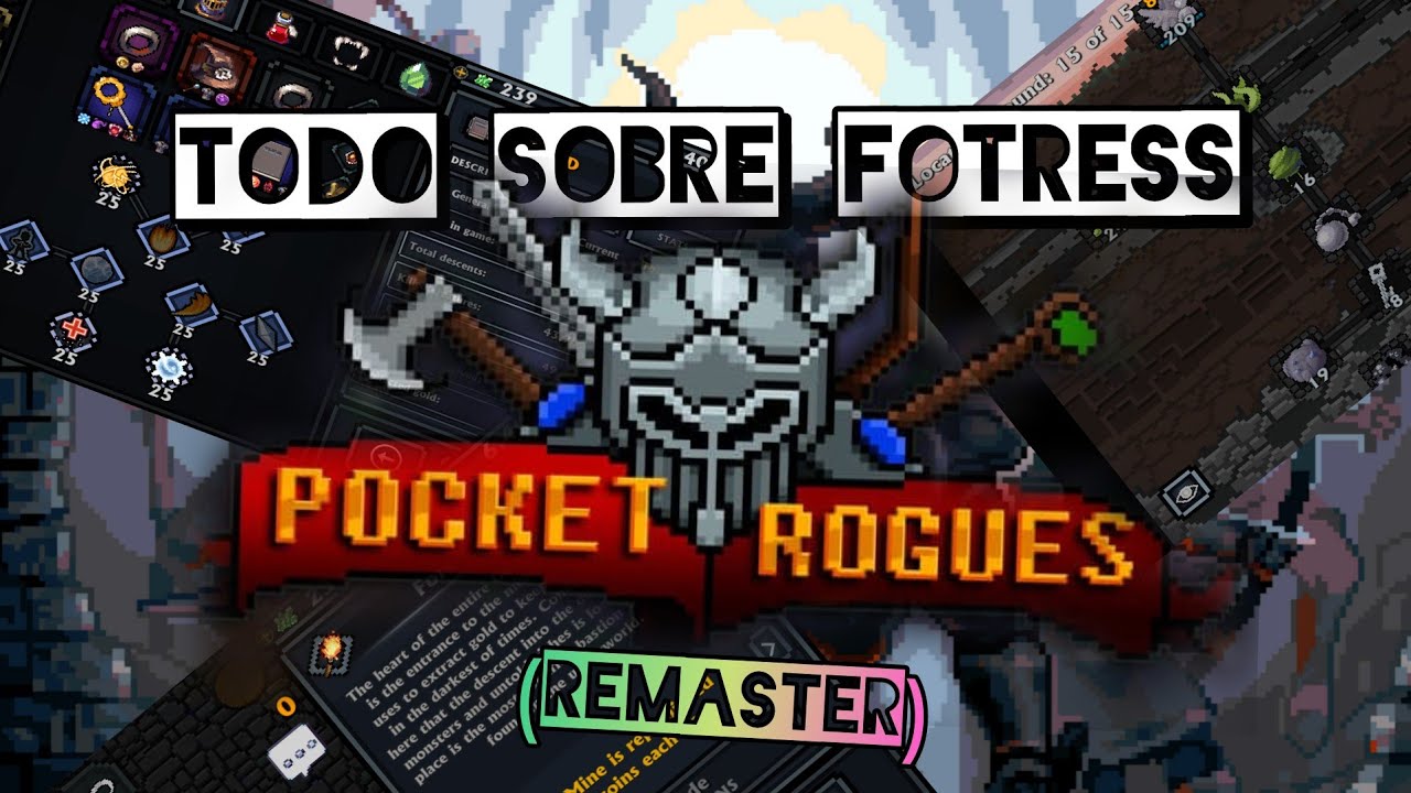 Todo Sobre Fotress - Pocket Rogues