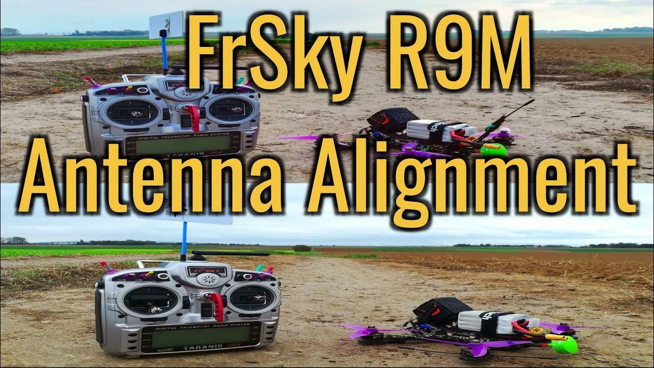 FrSky R9M - vertical vs horizontal Antenna Alignment