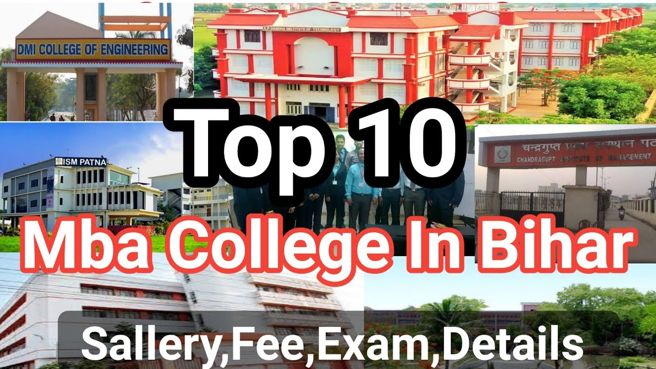 Top 10 MBA Colleges in Bihar | Bihar's Top MBA Colleges | Best MBA Colleges in Patna, Bihar, and ...