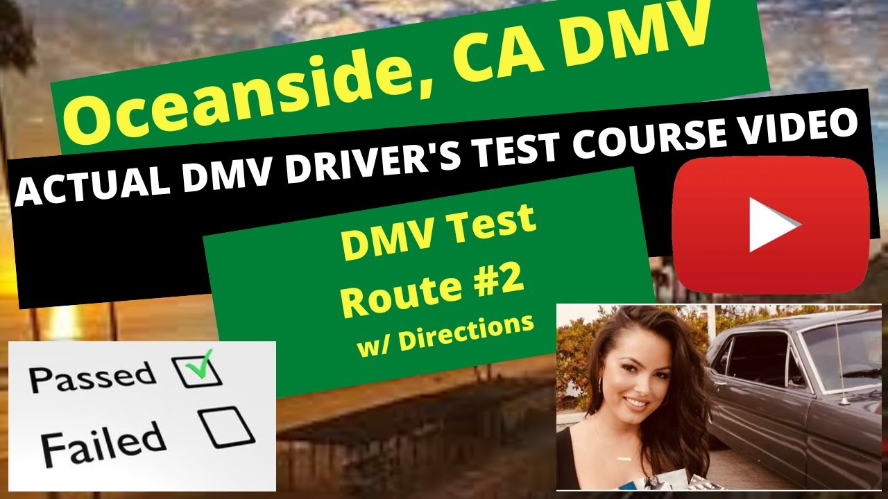 *ACTUAL TEST ROUTE * Oceanside DMV Drivers Test - California Behind the Wheel Road Driving Course