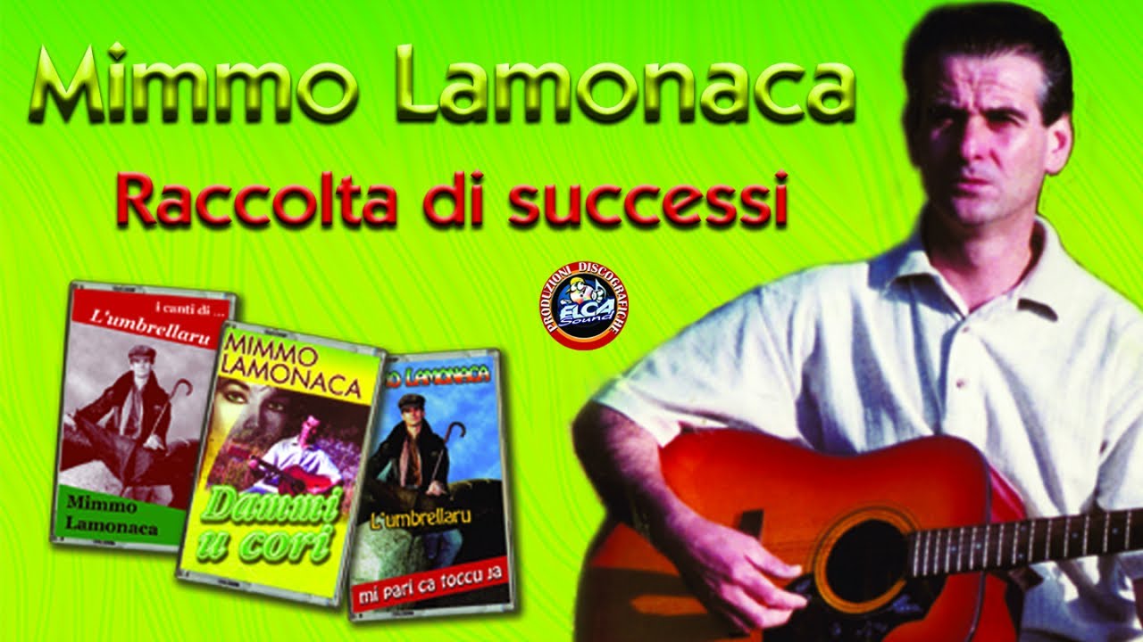 Mimmo lamonaca - Raccolta di successi - FULL ALBUM