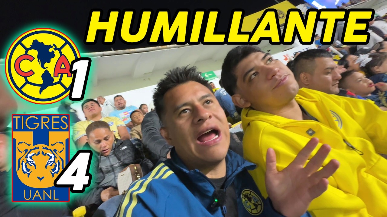 ¡HUMILLACIÓN FELINA! Reacciones AMÉRICA 1-4 TIGRES DESDE EL ESTADIO Jornada 8