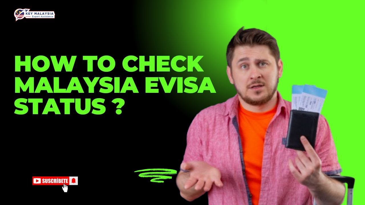 How to Check Your Malaysia eVisa Status Instantly | Malaysia eVisa | KeyMalaysia | Fast Approval