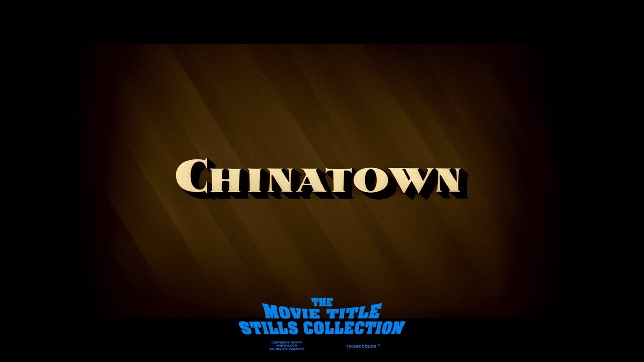 Chinatown (1974) title sequence
