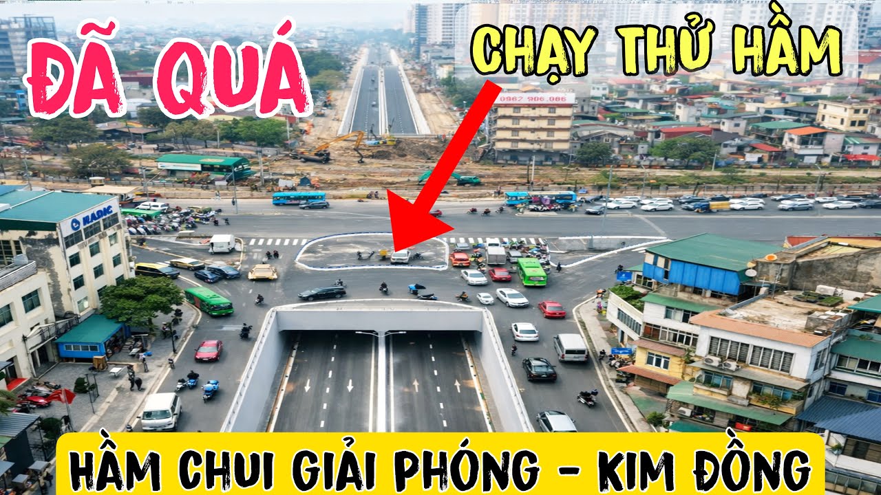 Chạy Xe Qua Hầm Chui Kim Đồng Giải Phóng Từ Đầu Đến Cuối Và Cảm Giác Khó Tả