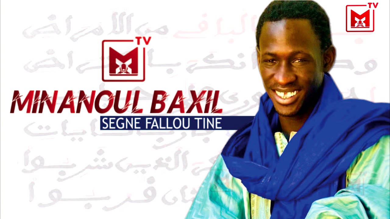 MINANOUL BAXIL XADIM S. FALLOU TINE complet