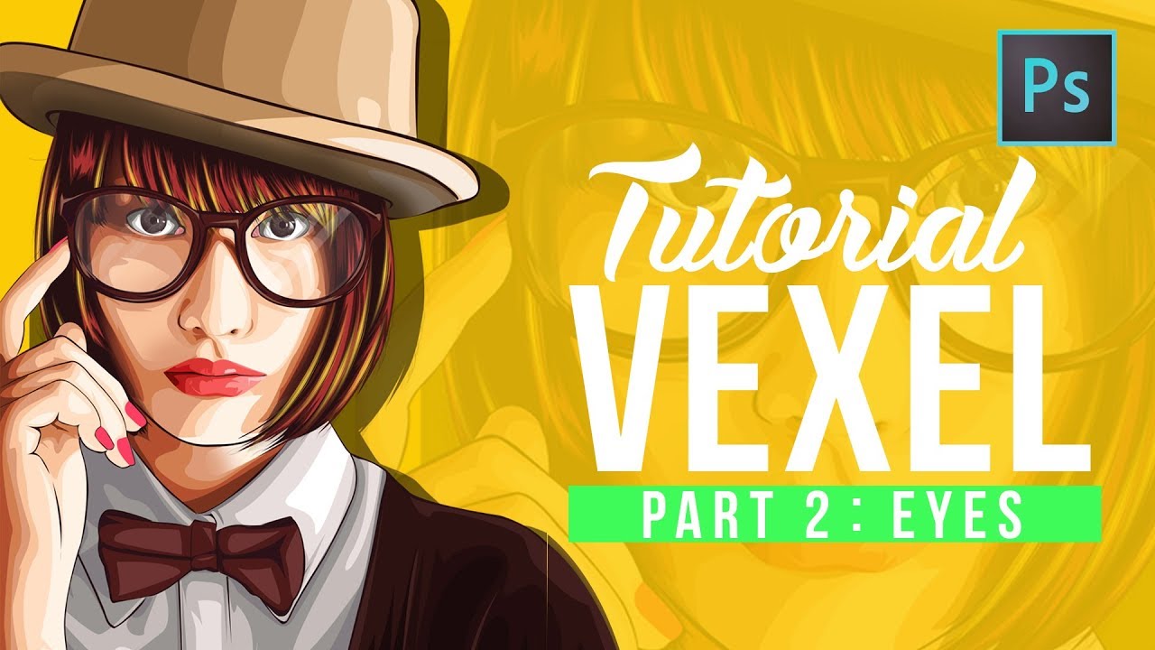 [ Photoshop tutorial ] Vector Vexel Potrait - Part 2 EYES