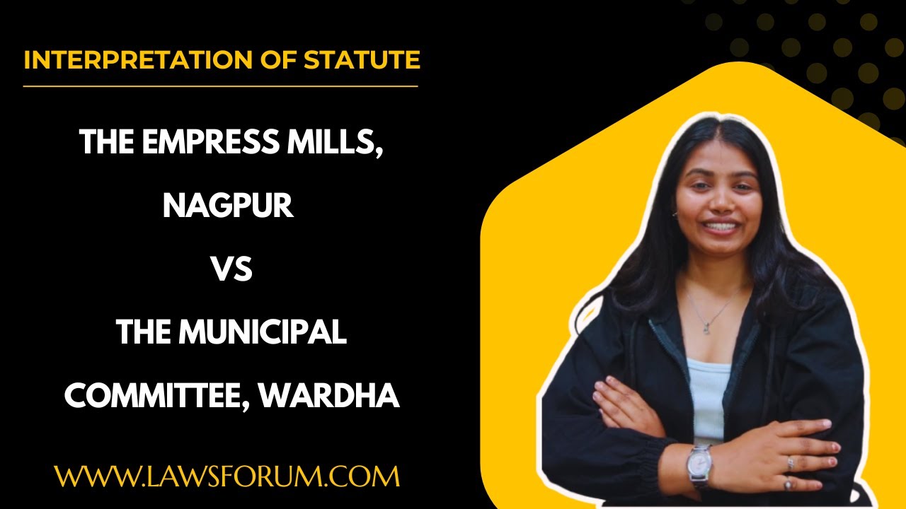 The Empress Mills, Nagpur v. The Municipal Committee, Wardha: Terminal Tax, Municipal Authority