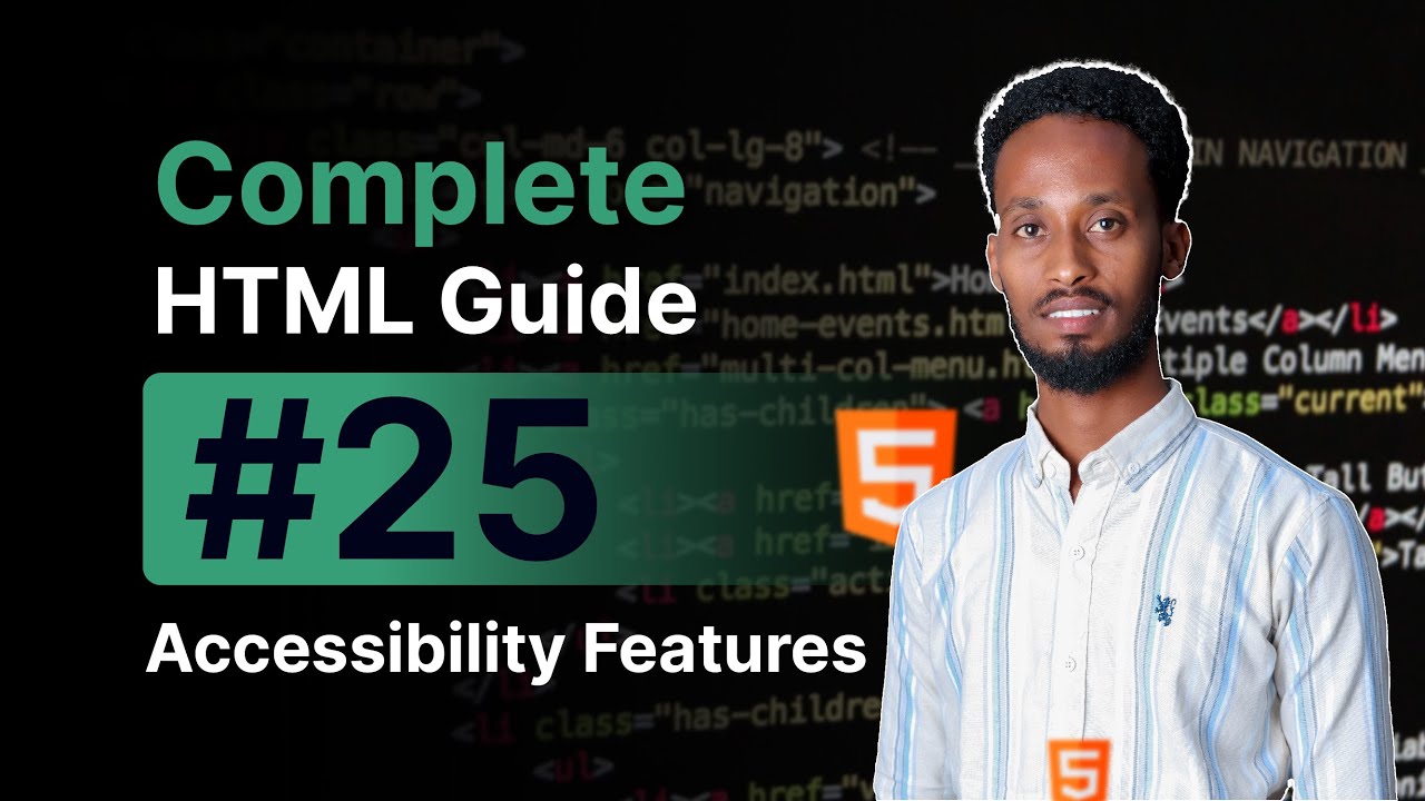 Complete HTML Guide Course | Af soomaali | 25