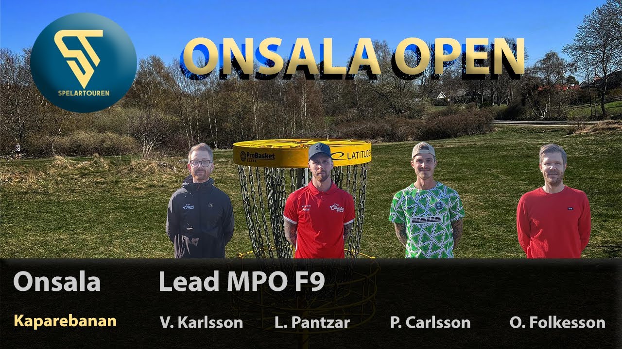 Spelartouren I Onsala Open I Lead MPO I Karlsson, Pantzar, Carlsson, Folkesson