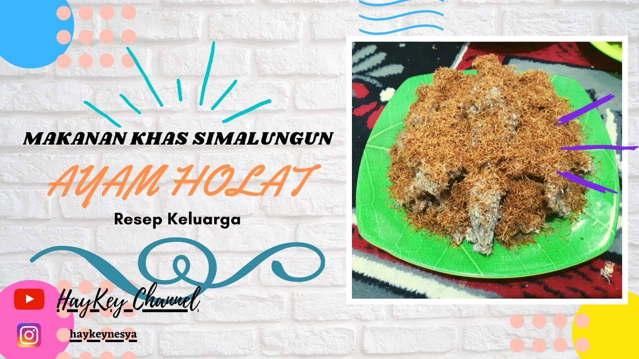 HAYUK MASAK | 01. AYAM HOLAT(DAYOK NABINATUR)|Masakan Khas Simalungun.