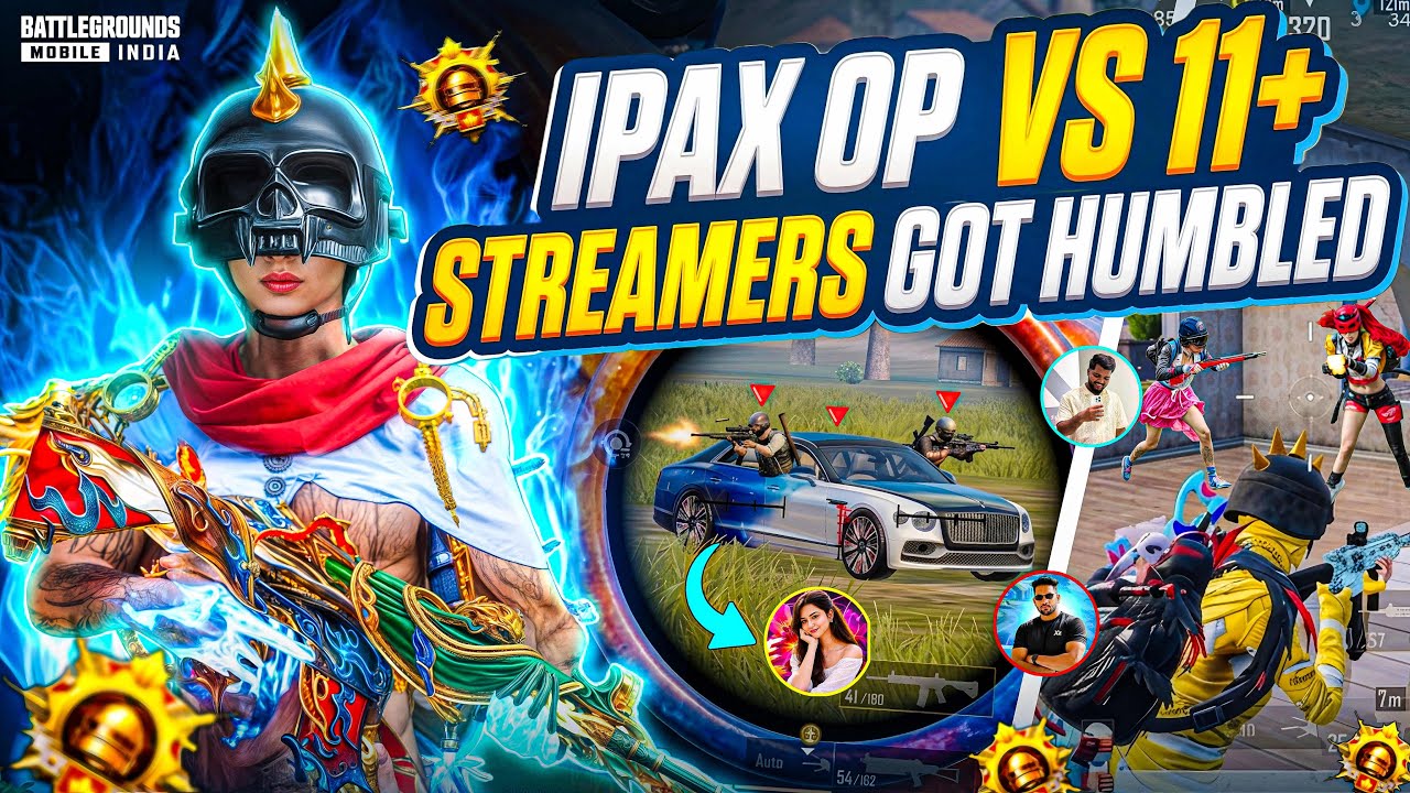 Ipax OP vs 11+ PRO STREAMERS🔥Ipax Op Against Pro Youtubers Got Humbled‼️Intense 1v4 clutches | BGMI