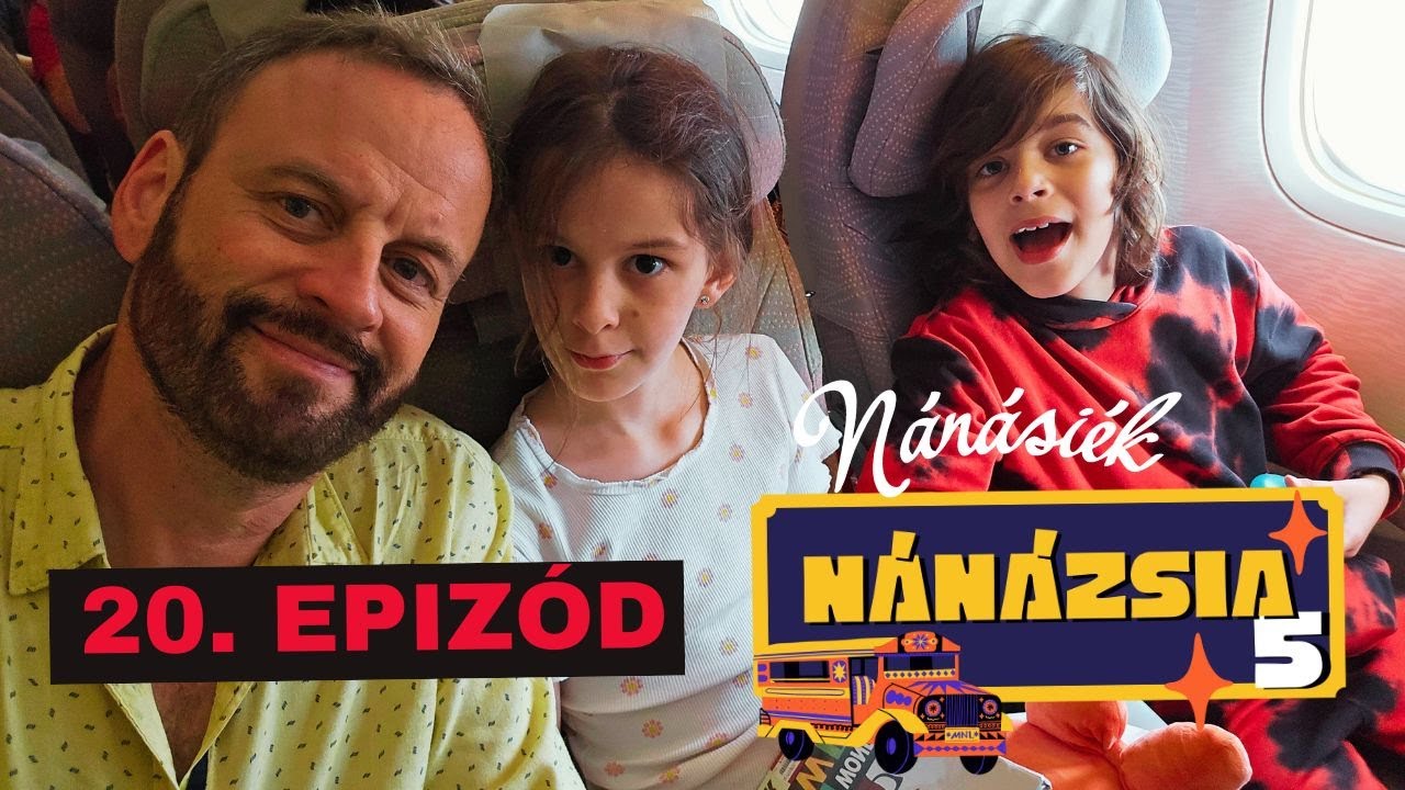 Little Aquaman gólya- és szabadlábon - NÁNÁZSIA 5 - 20. EPIZÓD