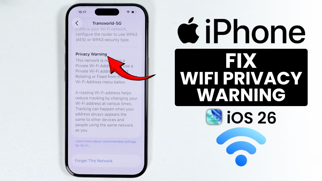 iOS 26 - How to Fix Privacy Warning on WiFi in iPhone After Update