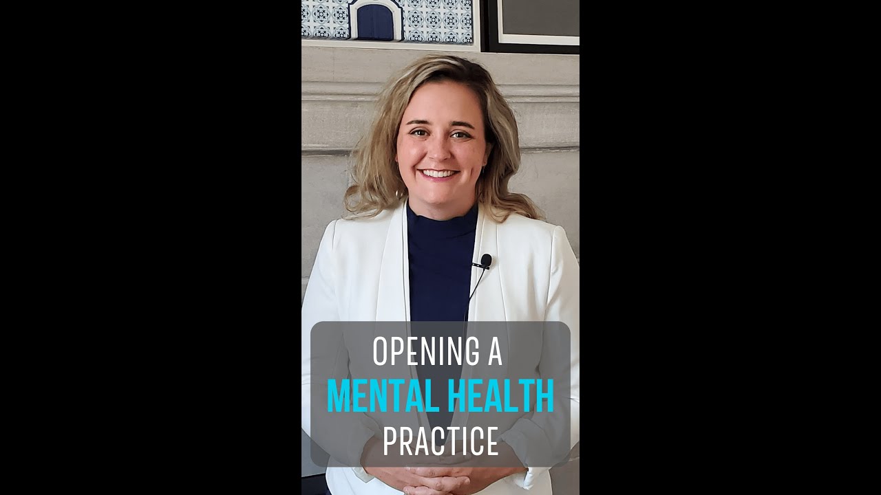 Opening a New Mental Health Practice  #shorts