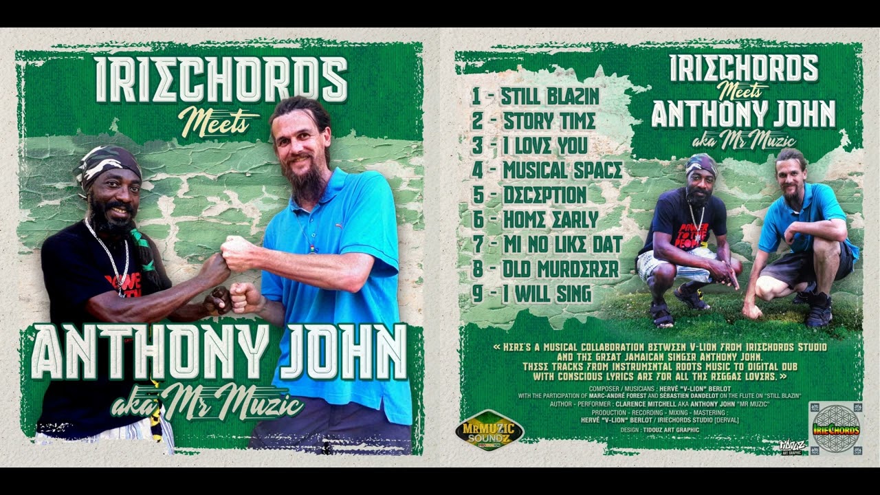 IrieChords meets Anthony John - Story time