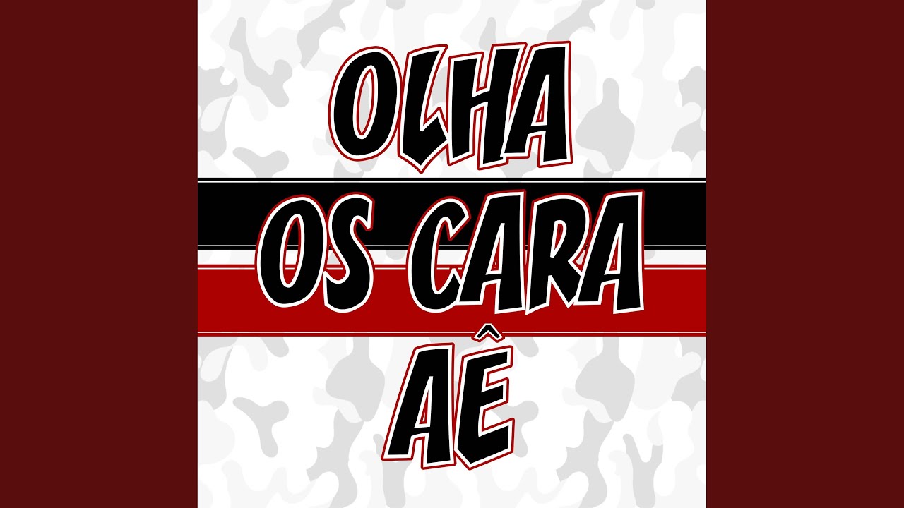 Olha os Cara Aê